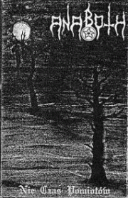 Anaboth : Nie Czas Pomiotów